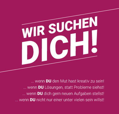 Wir suchen Dich!